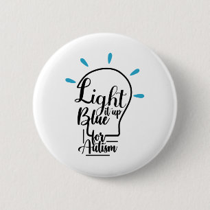 Autism Awareness Month Support Light It Up Blue 6 Cm Round Badge
