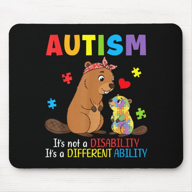 Autism Awareness Mother Beaver Different Ability S Mouse Pad (Front)