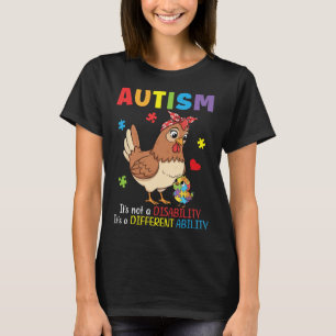 Autism Awareness Mother Chicken Different Ability  T-Shirt