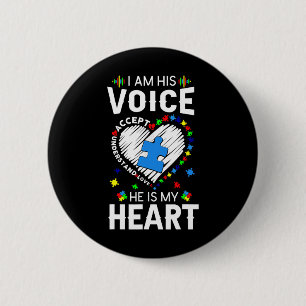 Autism Awareness Mum I Am His Voice He Is My Hear 6 Cm Round Badge