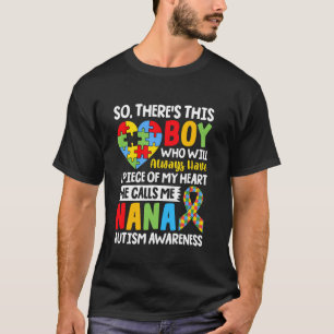 Autism Awareness Nana Autistic Heart Proud Autism T-Shirt