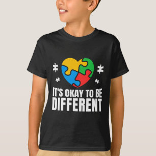 Autism Awareness Okay To Be Different Autistic Sup T-Shirt