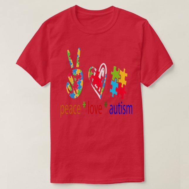 Autism Awareness Peace Love Autism Awareness  T-Shirt (Design Front)