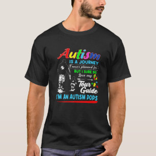 Autism Awareness POPS Autism Is A Journey T-Shirt