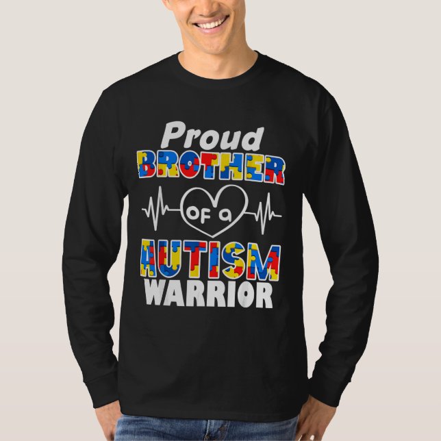 Autism Awareness Proud Brother Of A Autism Warrior T-Shirt (Front)