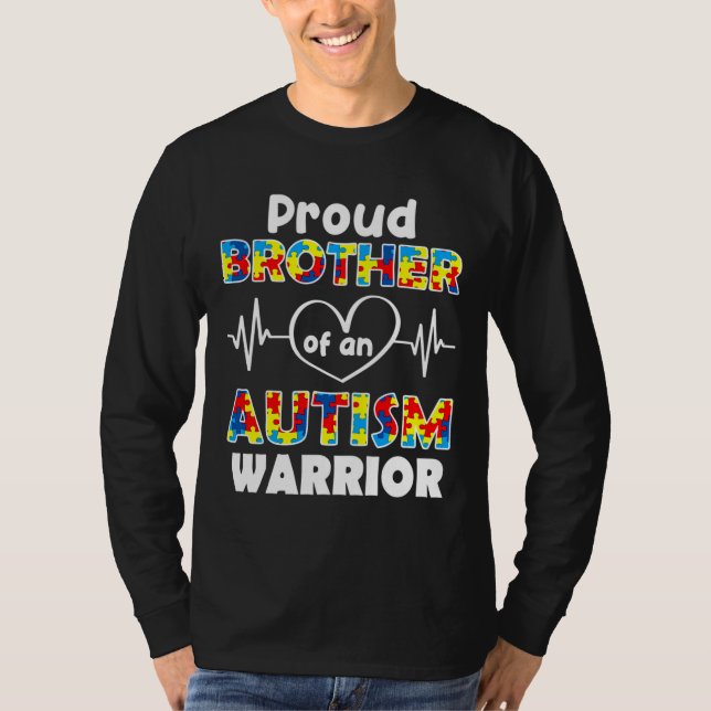 Autism Awareness Proud Brother Of An Autism Warrio T-Shirt (Front)