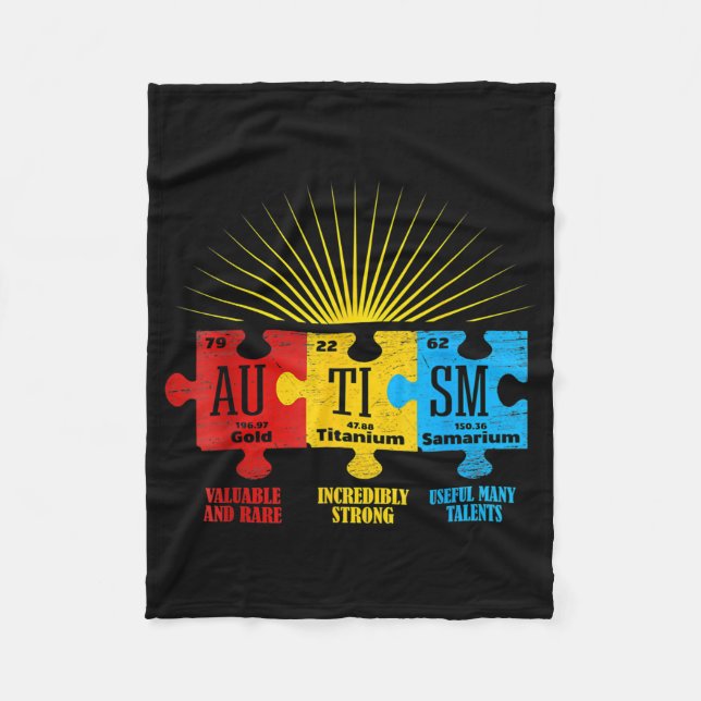 Autism Awareness Puzzle Chemical Element T-Shirt14 Fleece Blanket (Front)