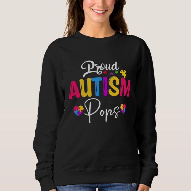 Autism Awareness Puzzle Ribbon  Proud Autism Pops Sweatshirt (Front)