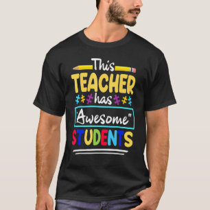 Autism Awareness Puzzle This Teacher Has Awesome S T-Shirt