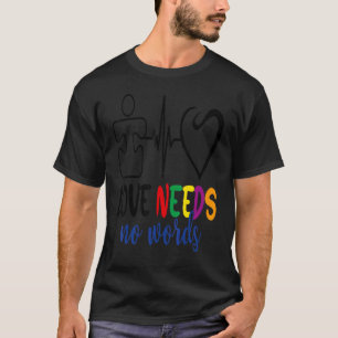Autism Awareness Quote Mum Boys Girls Men T-Shirt