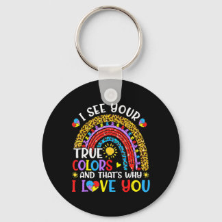 Autism Awareness Rainbow I See Your True Colours P Key Ring