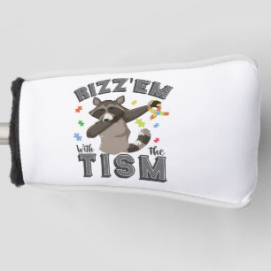 Autism Awareness Rizz'em with The Tism Opposum   Golf Head Cover