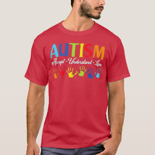 Autism Awareness s Accept Understand Love Autism M T-Shirt