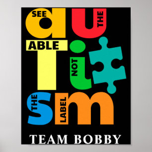 Autism Awareness See The Able Not The Label T Shir Poster