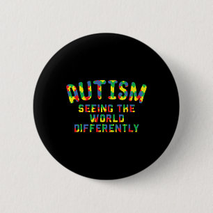 Autism Awareness - Seeing The World Autistic Kids  6 Cm Round Badge
