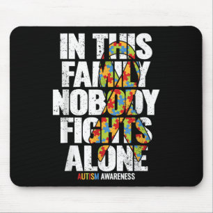 Autism Awareness Shirt Family Support Mum Autism A Mouse Pad