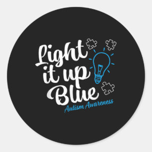 Autism Awareness Shirt Light It Up Blue Autism Awa Classic Round Sticker