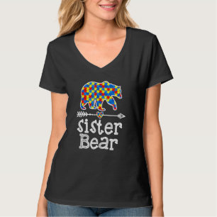 Autism Awareness Sister Bear Support Autistic Adul T-Shirt