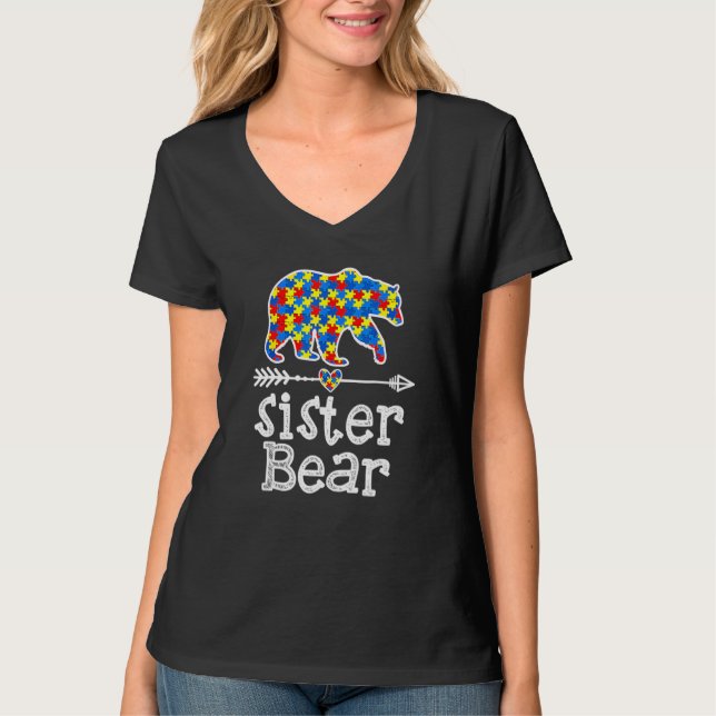 Autism Awareness Sister Bear Support Autistic Adul T-Shirt (Front)