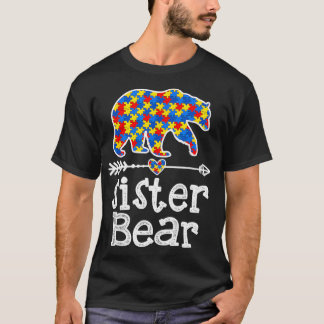 Autism Awareness Sister Bear Support Autistic Adul T-Shirt