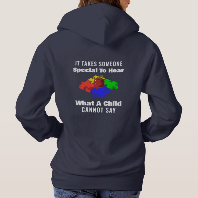 Autism Awareness Special Education Needs Teachers Hoodie (Back)