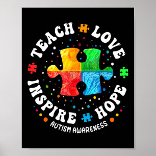 Autism Awareness Sped Teacher Teach Love Hope Insp Poster