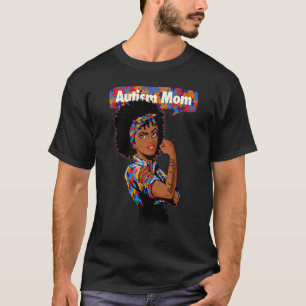 Autism Awareness Strong Mum Afro Mother Black Wome T-Shirt