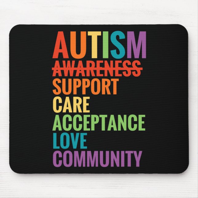Autism Awareness  Support Care Acceptance Ally Gif Mouse Pad (Front)
