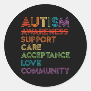 Autism Awareness Support Care Acceptance Ally Gift Classic Round Sticker