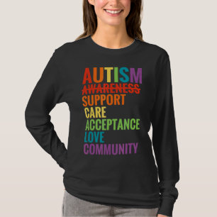 Autism Awareness Support Care Acceptance Ally T-Shirt