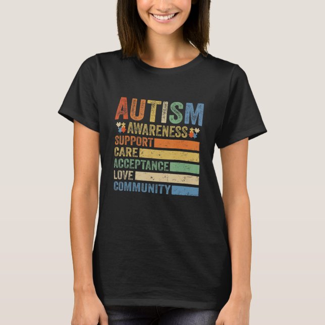 Autism Awareness Support Care Acceptance for women T-Shirt (Front)