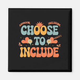 Autism Awareness Teacher - Choose To Include  Magnet