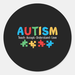 Autism Awareness Teacher Puzzle Teach Accept Under Classic Round Sticker
