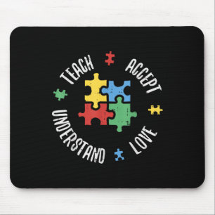 Autism Awareness Teacher Shirt Teach Accept Unders Mouse Pad