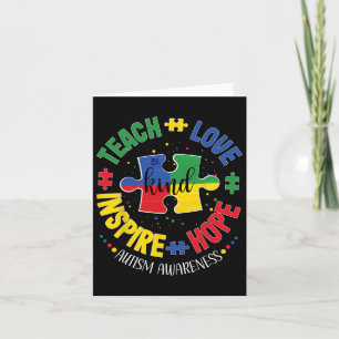 Autism Awareness Teacher Teach Hope Love Inspire Card