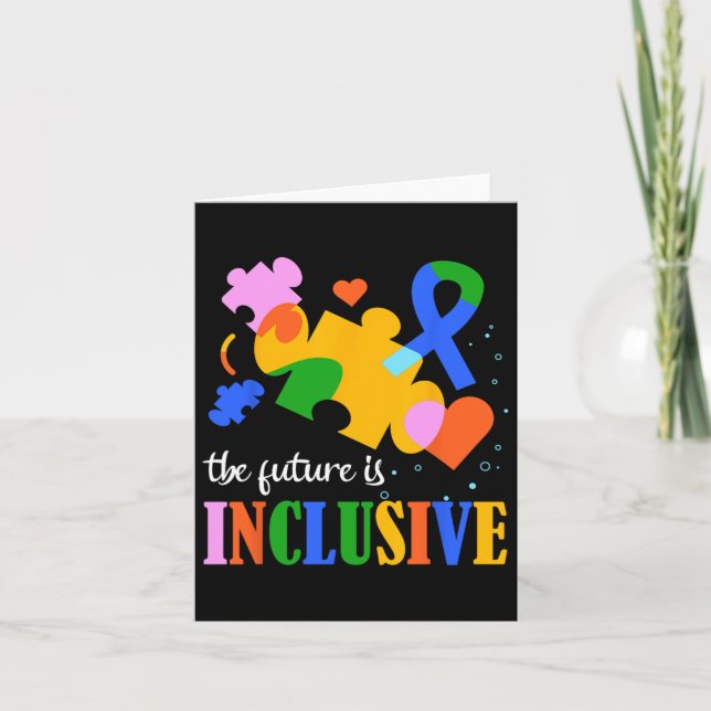 Autism Awareness The Future Is Inclusive 2  Card (Front)