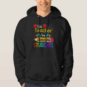 Autism Awareness This Teacher Has Awesome Students Hoodie