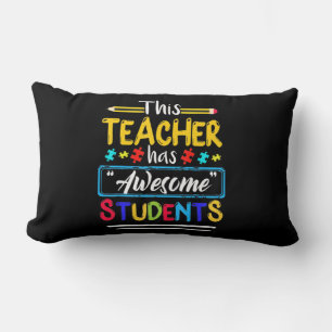 Autism Awareness THIS Teacher HAS AWESOME STUDENTS Lumbar Cushion