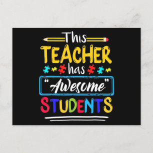 Autism Awareness THIS Teacher HAS AWESOME STUDENTS Postcard