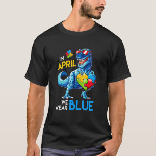 Autism Awareness Trex Dino Dinosaur Dinosaurus Wea T-Shirt