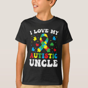 Autism Awareness Uncle I Love My Autistic Uncle  T-Shirt