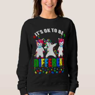Autism Awareness Unicorn Face Mask It S Ok To Be D Sweatshirt