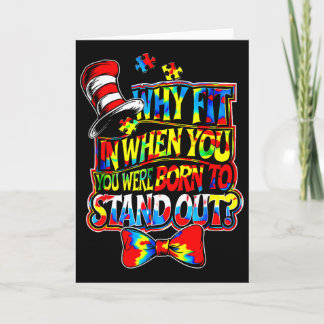 Autism Awareness Why Fit In Doctor Teacher Cat In  Card
