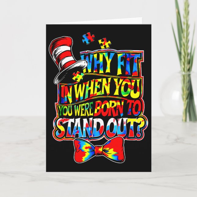Autism Awareness Why Fit In Doctor Teacher Cat In  Card (Front)