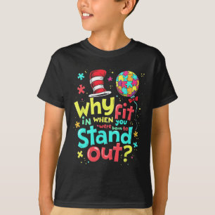 Autism Awareness Why Fit In Doctor Teacher Cat In T-Shirt