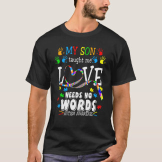 Autism Awareness Women Aspergers My Son T-Shirt