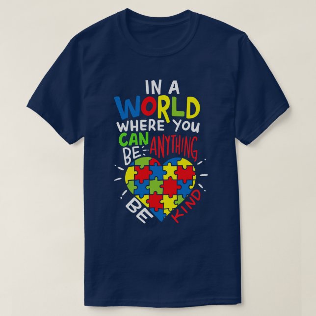 Autism Be Kind Kindness 1 T-Shirt (Design Front)