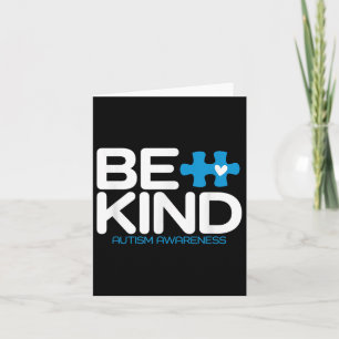 Autism Be Kind Shirt Women Men Kids Be Kind Autism Card