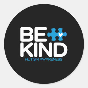 Autism Be Kind Women Men Kids Be Kind Autism Aware Classic Round Sticker