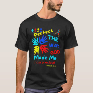 Autism Bible Isaiah Perfect God Made Me Unmasking T-Shirt